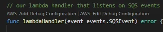 AWS plugin can generate debugging handlers for us.